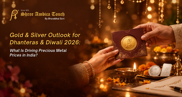 Shree Ambica Touch gold coin gift with silver bars and festive decorations illustrating the Dhanteras and Diwali 2026 precious metals outlook